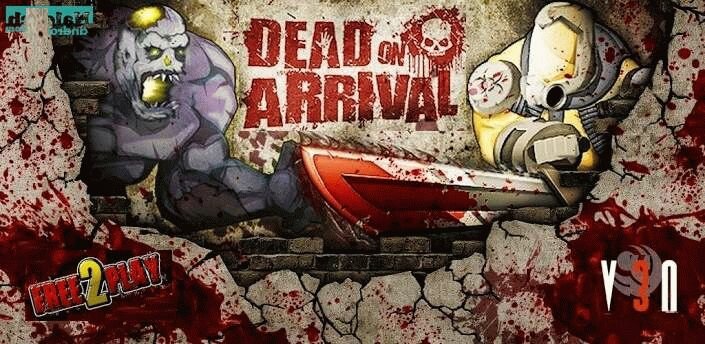 Dead on Arrival   android
