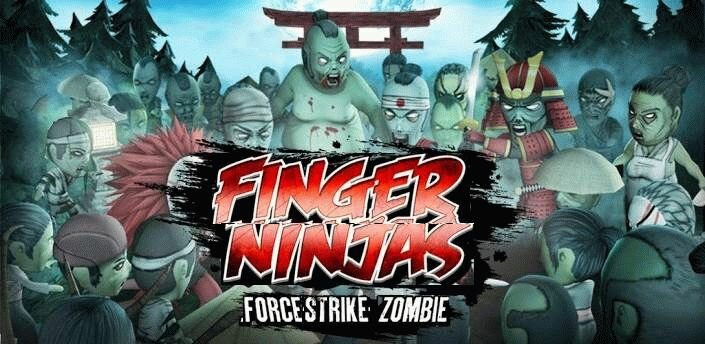 Finger Ninjas: Zombie Strike  android 