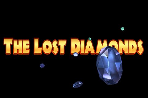 The lost diamonds   , 